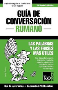 Guía de Conversación Español-Rumano y diccionario conciso de 1500 palabras