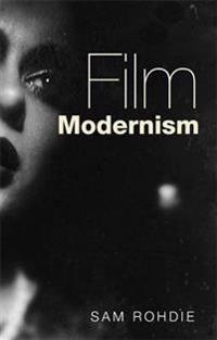 Bokomslag for "Film Modernism"