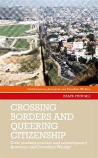 Crossing Borders and Queering Citizenship