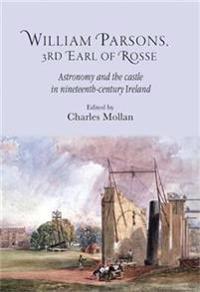 Bokomslag för "William Parsons, 3rd Earl of Rosse"