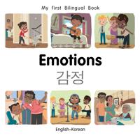 My First Bilingual BookEmotions (EnglishKorean)