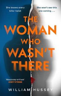The Woman Who Wasn't There