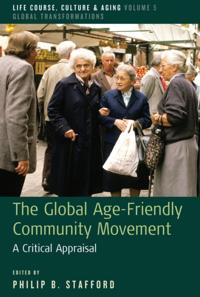 Life Course, Culture and Aging: Global Transformations
