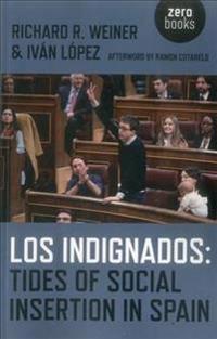 Los Indignados: Tides of Social Insertion in Spain