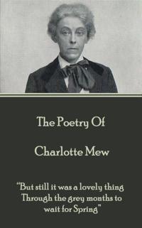 Poetry Of Charlotte Mew