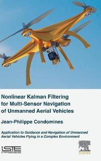 Nonlinear Kalman Filter for Multi-Sensor Navigation of Unmanned Aerial Vehicles