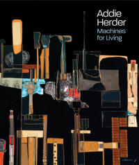 Addie Herder : Machines for Living