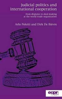 Judicial Politics and International Cooperation