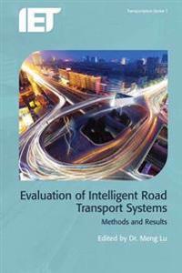Bokomslag för "Evaluation of Intelligent Road Transport Systems"