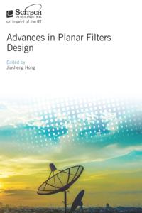 Advances in Planar Filters Design