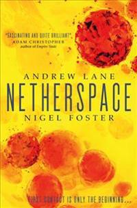 Lane, A: Netherspace (Netherspace #1)