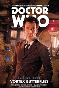 Doctor Who: The Tenth Doctor - Facing Fate Volume 2: Vortex Butterflies