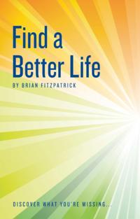 Find A Better Life