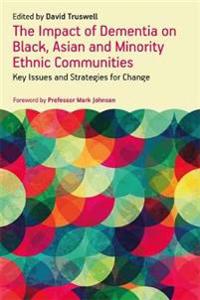 Supporting People Living with Dementia in Black, Asian and Minority Ethnic Communities