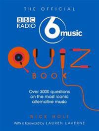 The Official Radio 6 Music Quiz Book