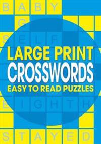 Large Print Crosswords (A4 Puzzles)