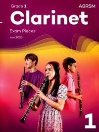 Clarinet Exam Pieces from 2026, ABRSM Grade 1