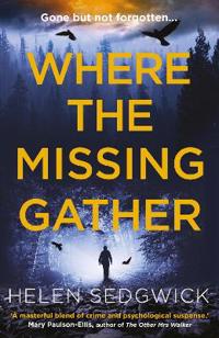 Bokomslag för "Where the Missing Gather"