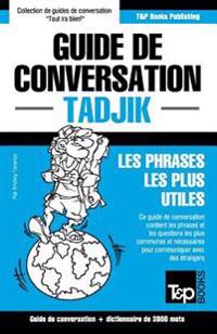 Guide de conversation Français-Tadjik et vocabulaire thématique de 3000 mots