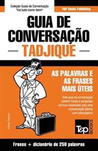 Guia de Conversação Português-Tadjique e mini dicionário 250 palavras