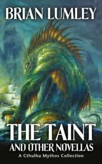 Taint and Other Novellas