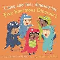 Cinco enormes dinosaurios/Five Enormous Dinosaurs
