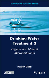 Drinking Water Treatment, Organic and Mineral Micropollutants