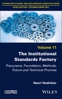The Institutional Standards Factory
