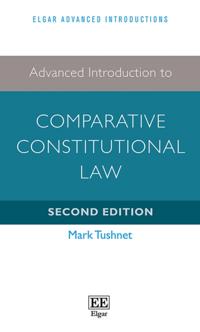 Advanced Introduction to Comparative Constitutional Law