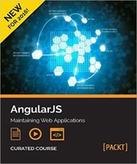 AngularJS: Maintaining Web Applications