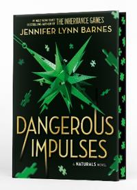 Bokomslag för "The Naturals: The Naturals: Dangerous Impulses, Book 5"