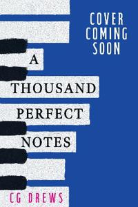 A Thousand Perfect Notes
