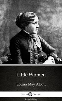 Delphi Parts Edition (Louisa May Alcott)