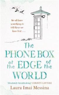 The Phone Box at the Edge of the World