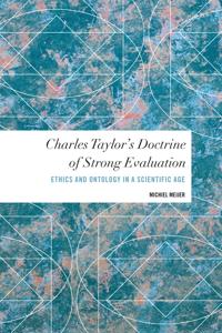 Bokomslag for "Charles Taylor's Doctrine of Strong Evaluation"
