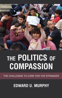 Bokomslag för "The Politics of Compassion"