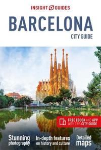 Insight Guides City Guide Barcelona (Travel Guide with Free eBook)