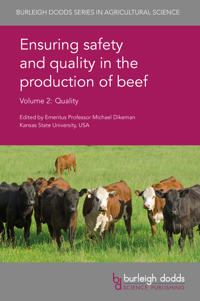 Ensuring Safety and Quality in the Production of Beef Volume 2