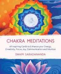 Chakra Meditations: 49 Inspiring Cards to Enhance your Energy, Creativity, Focus, Joy, Communication and Intuition
