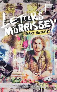 Letters to Morrissey