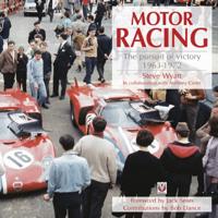 Motor Racing: The pursuit of victory 1963-1972