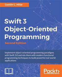 Swift 3 Object Oriented Programming