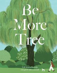 Be More...
