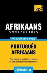 Vocabulário Português-Afrikaans - 3000 palavras mais úteis