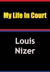 My Life in Court