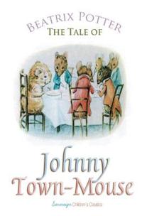 Bokomslag for "The Tale of Johnny Town-Mouse"