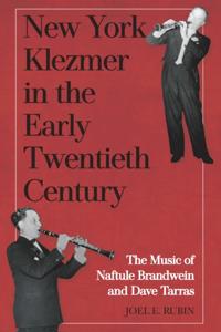 New York Klezmer in the Early Twentieth Century