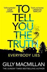 To Tell You the Truth