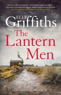 Kirjan kansi The Dr Ruth Galloway Mysteries