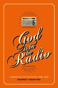 God Is in the Radio